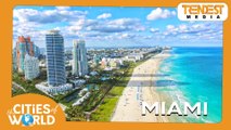 Miami / Cities of the World / Trendest Infotainment