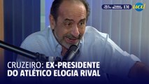 Kalil diz que achou que Cruzeiro ia acabar e elogia Pedro Lourenço: 'Tem identidade'
