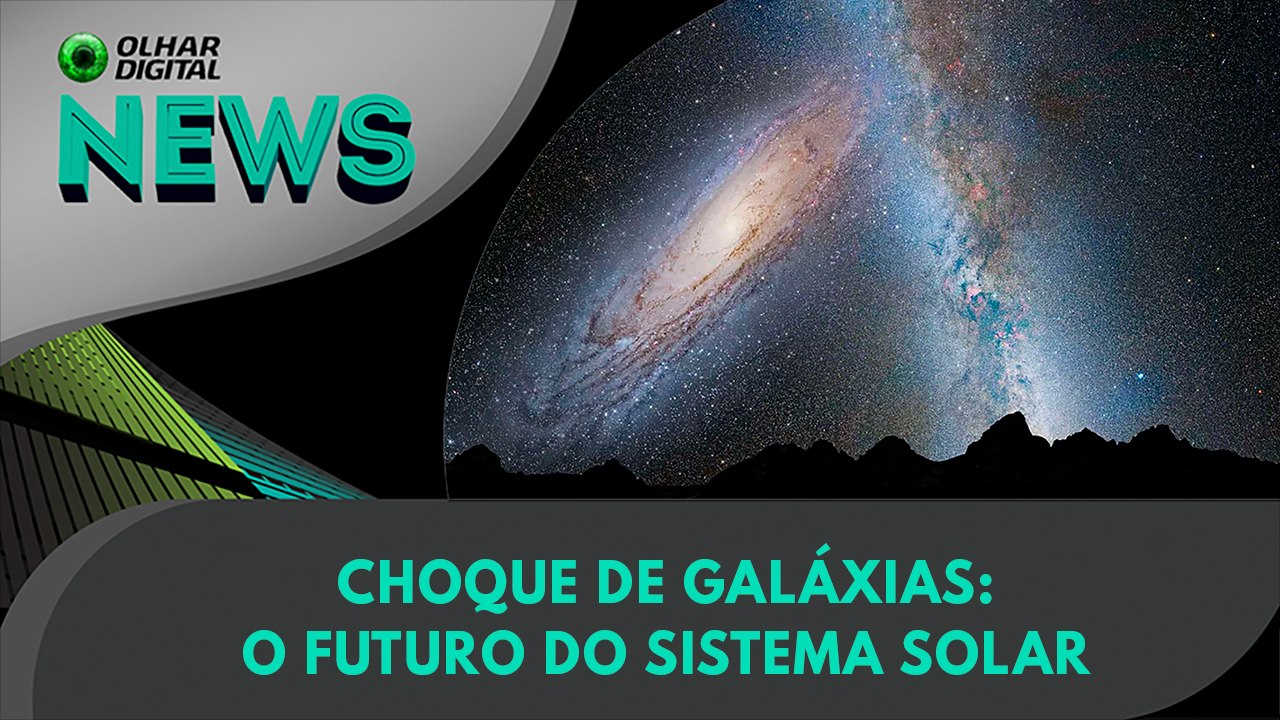 Ao vivo | Choque de galáxias: o futuro do Sistema Solar | 14/08/2024 | #OlharDigital