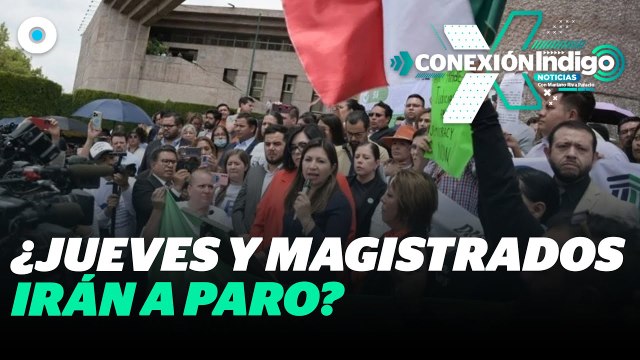 PJF amaga con un paro nacional de continuar reforma al Poder Judicial | Reporte Indigo