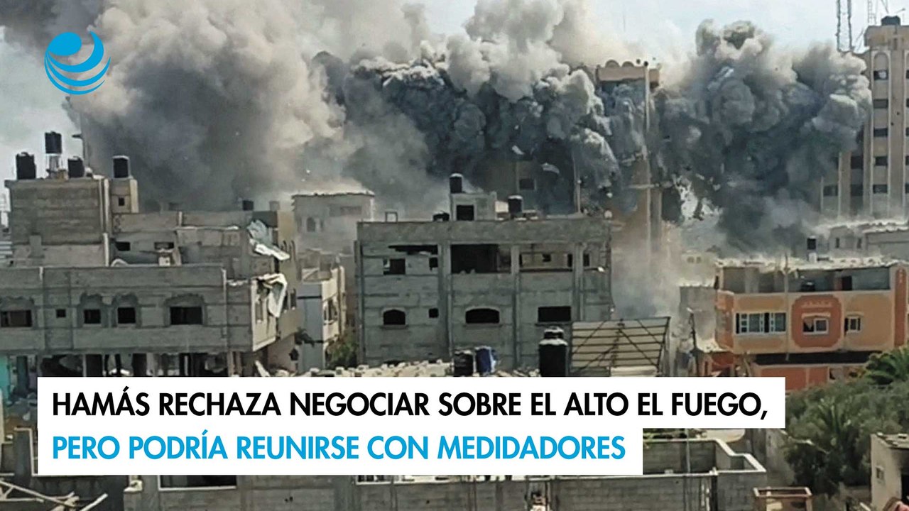 Hamás rechaza negociar sobre el alto el fuego, pero podría reunirse con medidadores