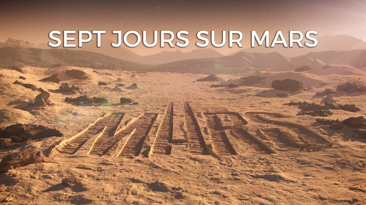 Sept jours sur Mars