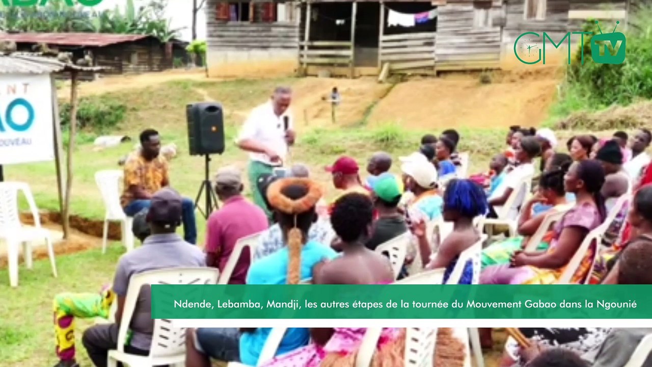 [#Reportage] Gabon : Ndende, Lebamba, Mandji, les autres étapes de la tournée du Mouvement Gabao dans la Ngounié