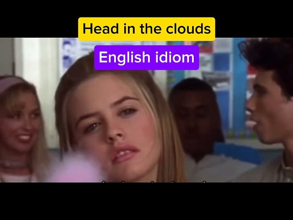 Head in the clouds (idiom)