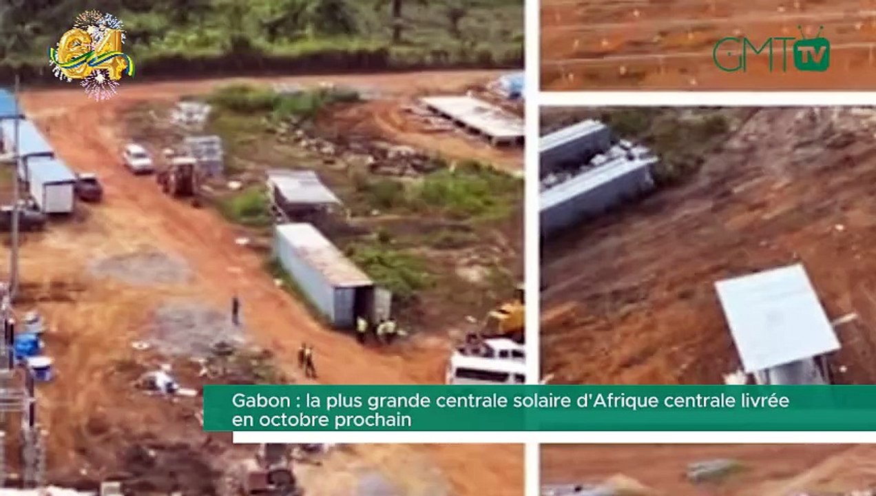 [#Reportage] Gabon : la plus grande centrale solaire d'Afrique centrale livrée en octobre prochain