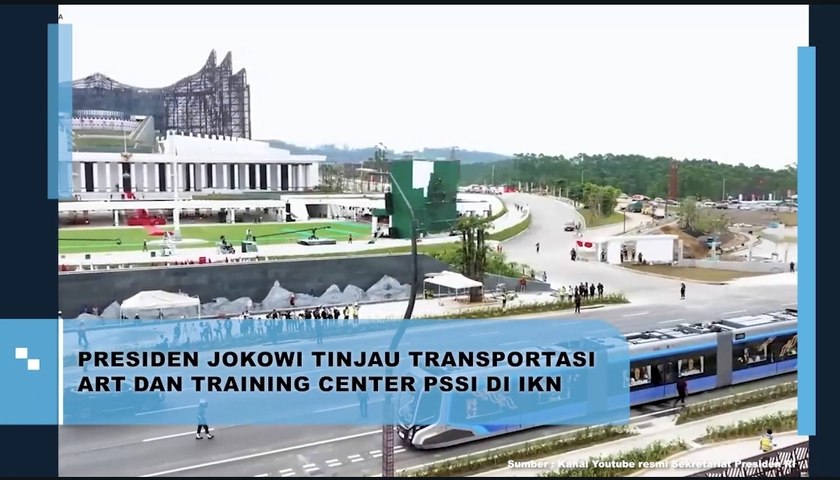 Presiden Jokowi Tinjau Transportasi ART dan Training Center PSSI di IKN