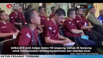 25 SATGAS NAKES TNI SUDAH TIBA DI RS TERAPUNG EL ARISH, MESIR
