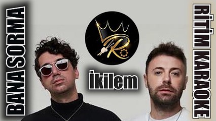 Bana Sorma - İkilem ✩ Ritim Karaoke (Kürdi Minör 4/4 C Beste İkilem & Harun Çelik)