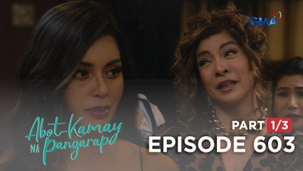 Abot Kamay Na Pangarap: A dinner for three turns into a disaster! (Episode 603 - Part 1/3)