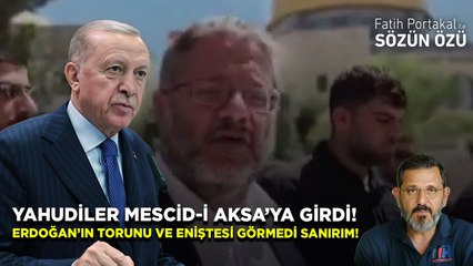 FANATİK YAHUDİLER MESCİD-İ AKSA’YA GİRDİ! ERDOĞAN’IN TORUNU VE ENİŞTESİ GÖRMEDİ SANIRIM!