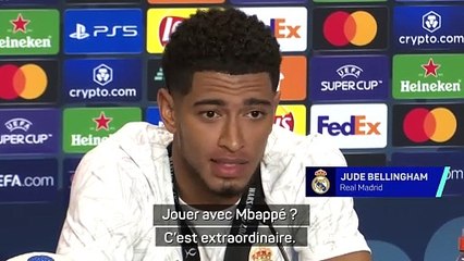 Bellingham : "Mbappé ? C'est extraordinaire"