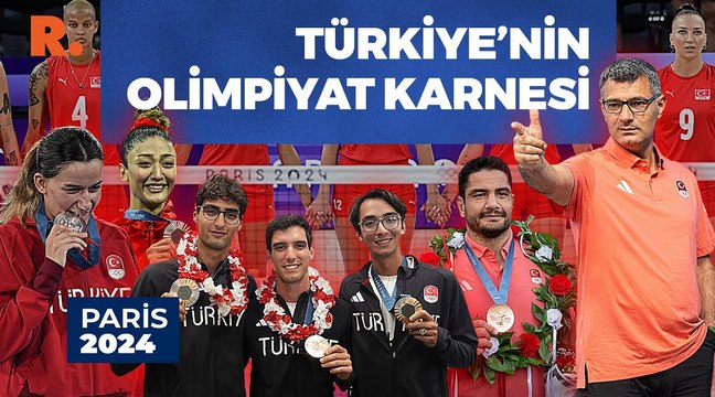 Türkiye'nin olimpiyat karnesi: Kim, hangi branşta madalya kazandı?