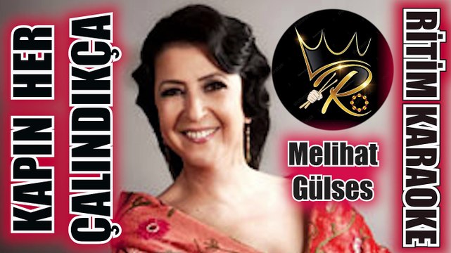 Kapın Her Çalındıkça - Melihat Gülses ✩ Ritim Karaoke (MuhayyerKürdi Minör 8/8 Düyek Yusuf Nalkesen)