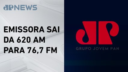 Jovem Pan finaliza migração da AM para FM