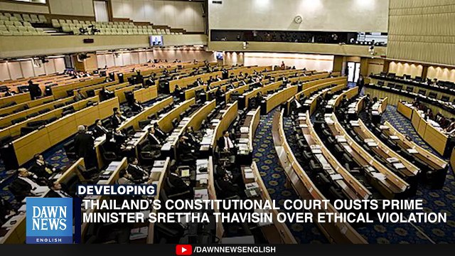 Thailand’s Constitutional Court Ousts PM Srettha Thavisin Over Ethical Violation _ Dawn News English