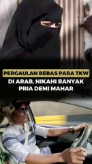 Pergaulan Bebas para TKW di Arab, Nikahi Banyak Pria Demi Mahar