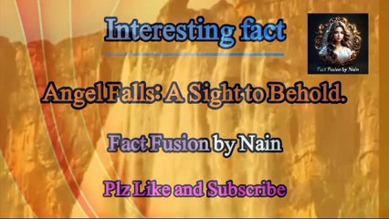 The World's Tallest Waterfall