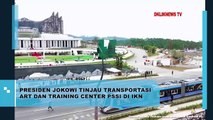 Presiden Jokowi Tinjau Transportasi ART dan Training Center PSSI di IKN