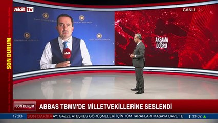 Abbas TBMM'de milletvekillerine seslendi