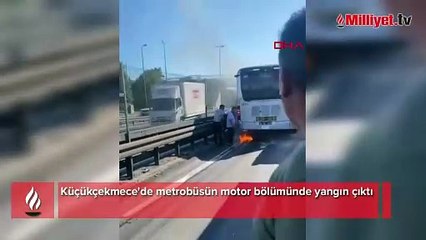 Küçükçekmece'de metrobüste yangın