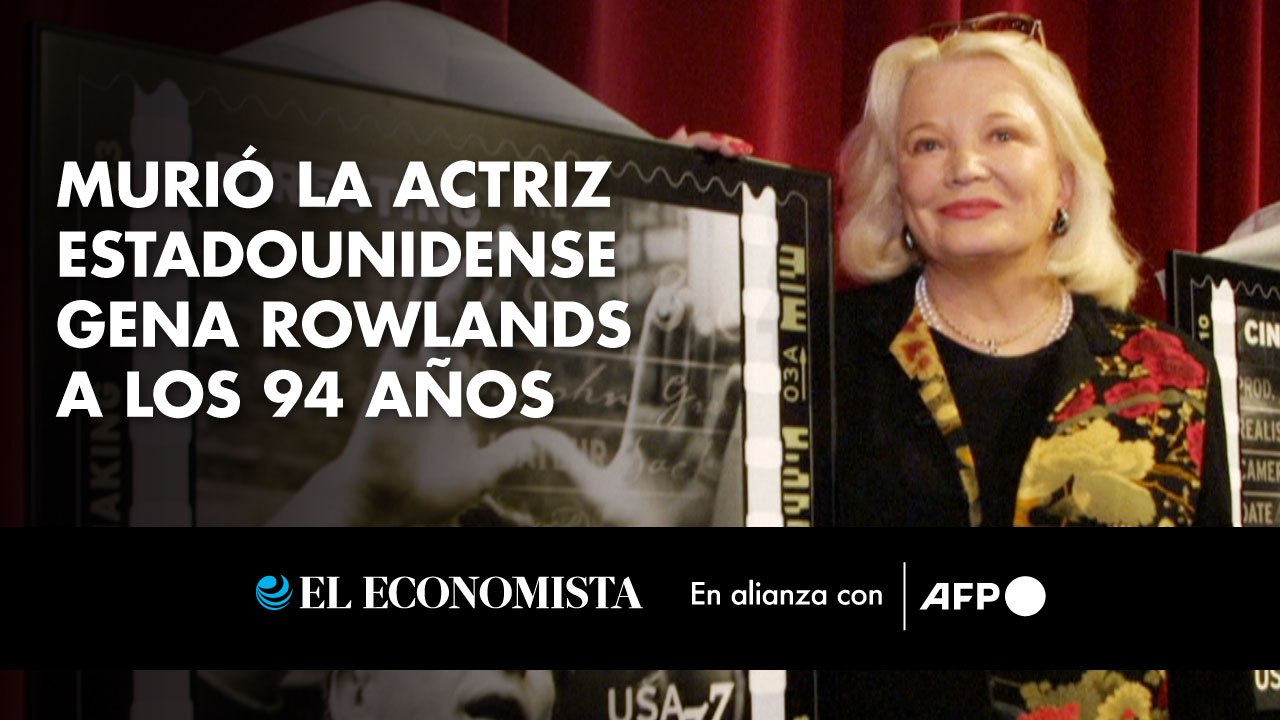 Murió la actriz estadounidense Gena Rowlands a los 94 años
