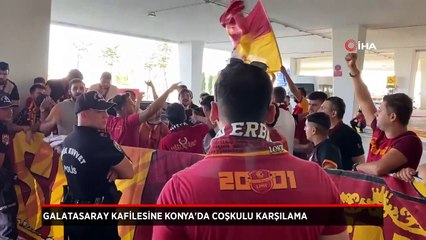 Galatasaray kafilesine Konya'da coşkulu karşılama