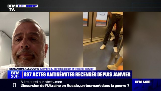 Insultes antisémites dans le métro: Il est important que les gens qui profèrent ce genre de menaces sachent que ça ne reste pas impuni , pour Benjamin Allouche (membre du bureau exécutif du CRIF)