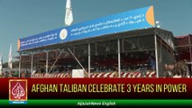 Afghan Taliban Celebrate 3 Years In Power | Aljazair News