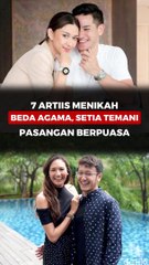 7 Artis Menikah Beda Agama, Setia Temani Pasangan Berpuasa