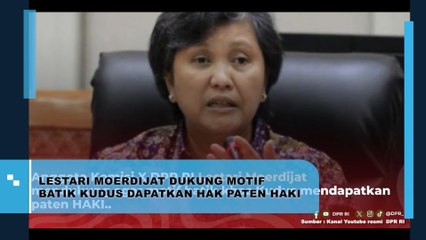 Lestari Moerdijat Dukung Motif Batik Kudus Dapatkan Hak Paten HAKI