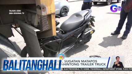 Motorcycle rider, sugatan matapos sumalpok sa nakahintong trailer truck | Balitanghali