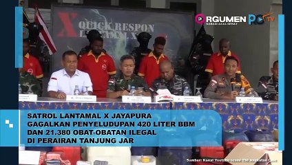 Tim XQR Satrol Lantamal X Jayapura Berhasil Menggagalkan Penyelundupan 420 Liter BBM dan 21.380 Obat-obatan Ilegal