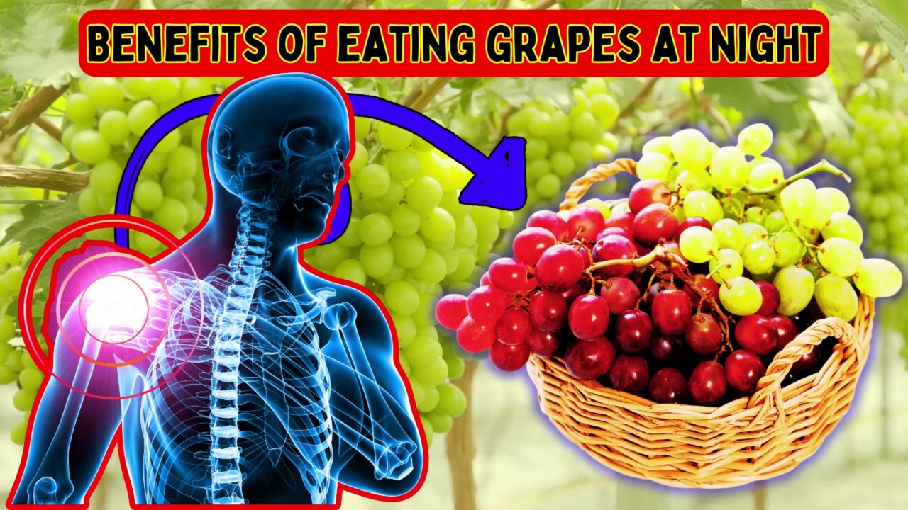 Health Benefits of Eating Grapes at Night #HealthyEating #GrapeBenefits #NighttimeSnacks