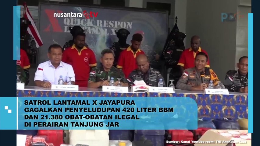 Lantamal 10 Jayapura Gagalkan Penyelundupan Obat dan BBM Ilegal ke Papua Nugini