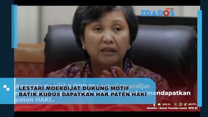 Lestari Moerdijat Dukung Motif Batik Kudus Dapatkan Hak Paten Haki