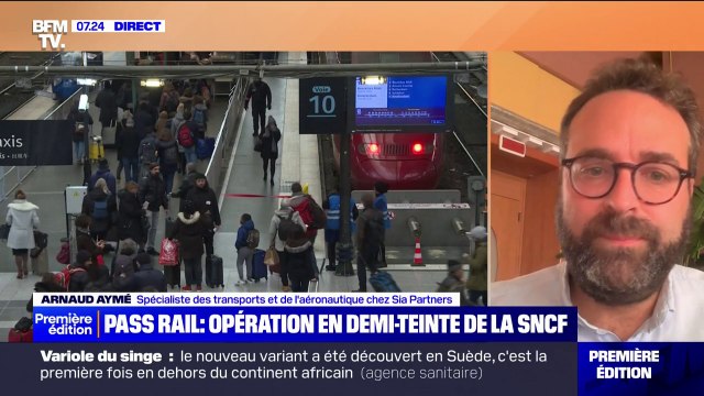 SNCF: le Pass Rail n'a pas cartonné du tout , assure Arnaud Aymé (spécialiste des transports et de l'aéronautique chez Sia Partners)