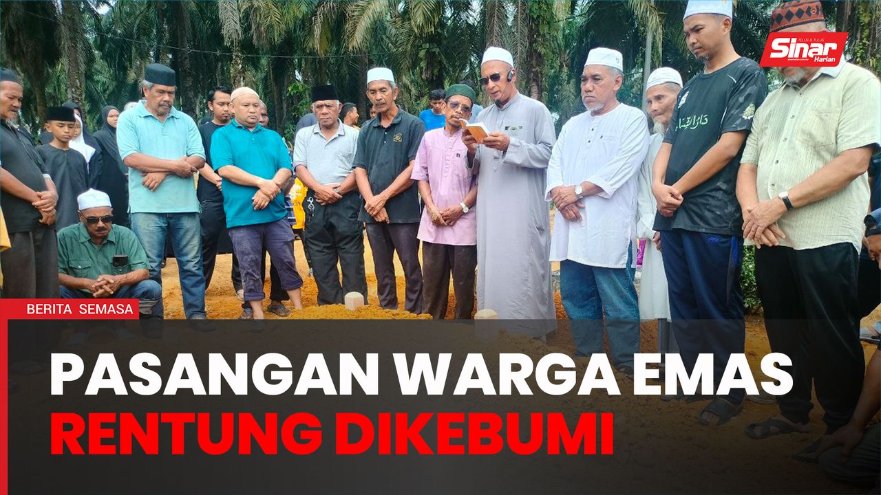 Jenazah pasangan warga emas rentung selamat dikebumikan - Video Dailymotion