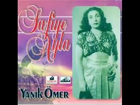 Safiye AYLA - ÇİLE BÜLBÜLÜM ÇİLE