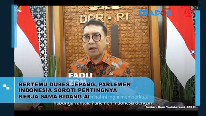Bertemu Dubes Jepang, Parlemen Indonesia Soroti Pentingnya Kerja Sama Bidang AI