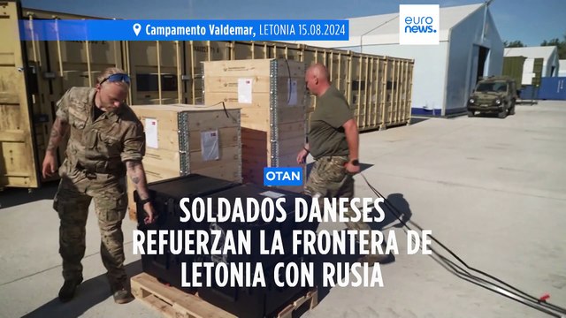 Más de 800 soldados daneses llegan a Letonia para reforzar las fronteras de la OTAN con Rusia
