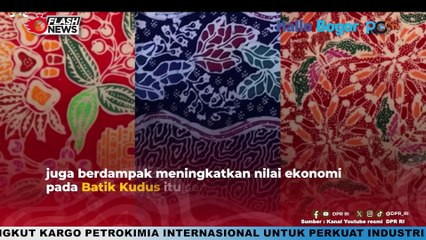Lestari Moerdijat: Batik Kudus Harus Dilindungi dengan Paten HAKI