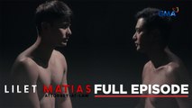 Lilet Matias, Attorney-At-Law: The gentlemen's secret relationship (Full Episode 117) August 16, 2024