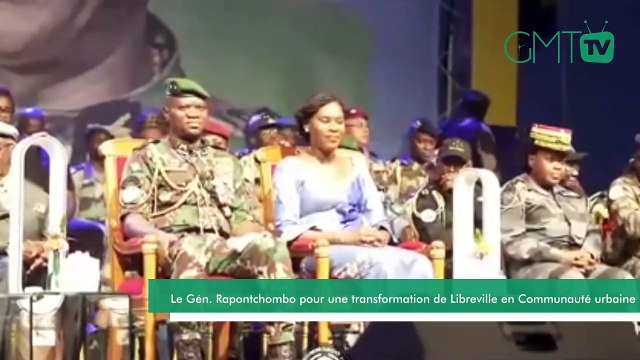 [#Reportage] Gabon : le Gén. Rapontchombo pour une transformation de Libreville en Communauté urbaine