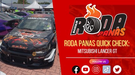RODA PANAS QUICK CHECK : MITSUBISHI LANCER GT