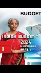 --Indian Budget 2024 Explained In 1 Minute_ ---- _Budget2024 _Finance _Economy _shorts _india(720P_60FPS)