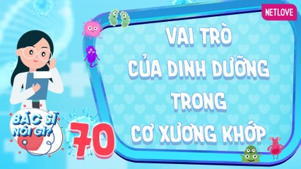 Bác Sĩ Nói Gì 2024 - Tập 70