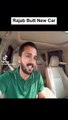 Rajab butt new car ❤️‍❤️‍❤️‍❤️‍