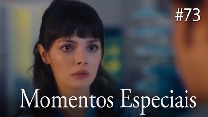 momentos especiais #73