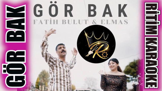 Gör Bak - Fatih Bulut & Elmas ✩ Ritim Karaoke (Kürdi Mİnör 9/8 Roman Beste Tekir)