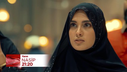 Nasip 1. Bölüm Fragmanı | 16 Ağustos Cuma